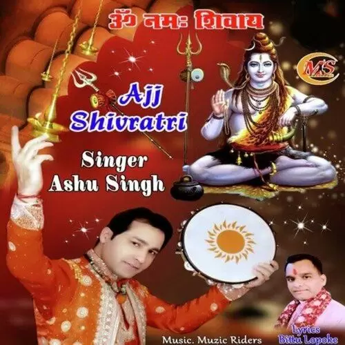 Ajj Shivratri Ashu Singh Mp3 Download Song - Mr-Punjab