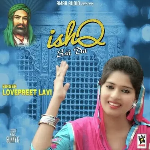 Ishq Sai Da Lovepreet Lavi Mp3 Download Song - Mr-Punjab