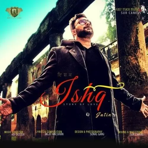 Ishq Jatin Mp3 Download Song - Mr-Punjab