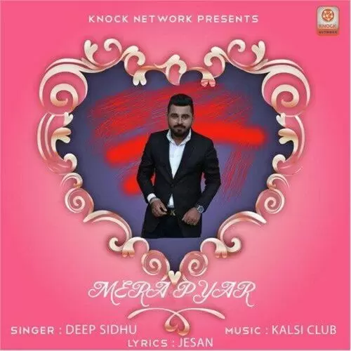 Mera Pyar Deep Sidhu Mp3 Download Song - Mr-Punjab