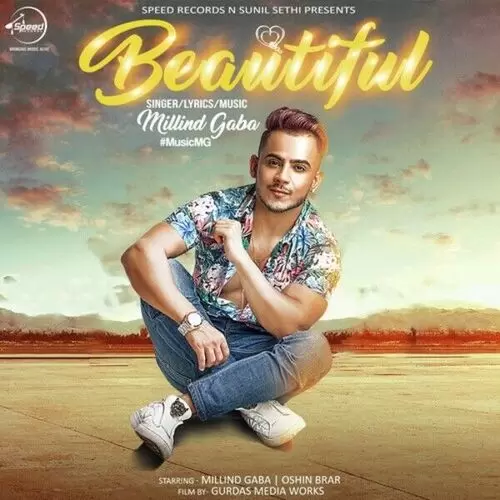 Beautiful Millind Gaba Mp3 Download Song - Mr-Punjab