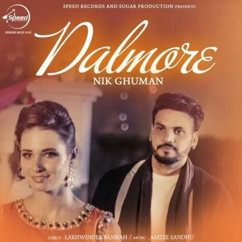 Dalmore Nik Ghuman Mp3 Download Song - Mr-Punjab