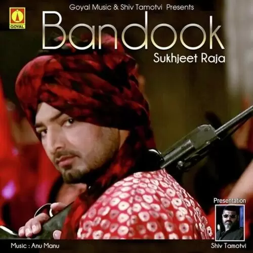 Bandook Sukhjeet Raja Mp3 Download Song - Mr-Punjab