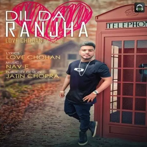 Dil Da Ranjha Love Chohan Mp3 Download Song - Mr-Punjab