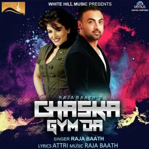Chaska Gym Da Raja Baath Mp3 Download Song - Mr-Punjab