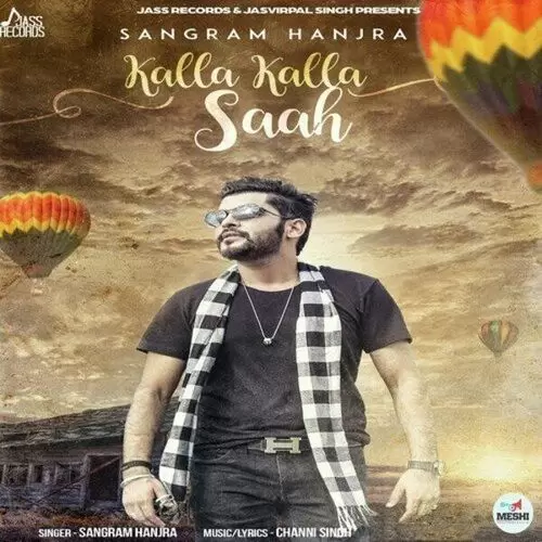 Kalla Kalla Saah Sangram Hanjra Mp3 Download Song - Mr-Punjab