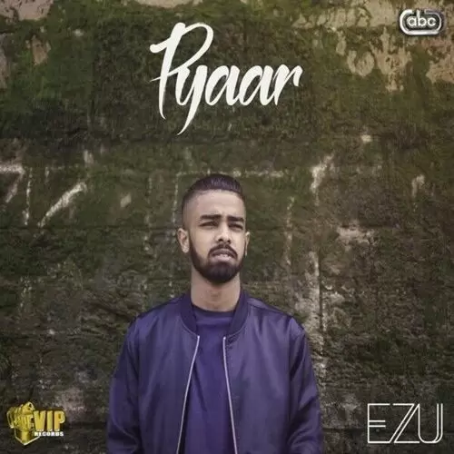 Pyaar Ezu Mp3 Download Song - Mr-Punjab