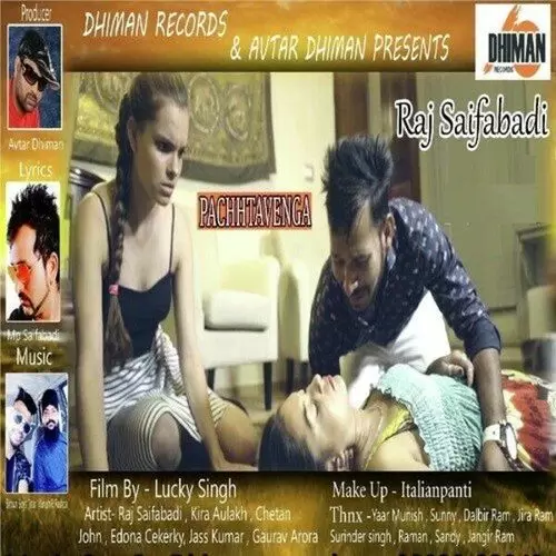 Pachhtavenga Raj Saifabadi Mp3 Download Song - Mr-Punjab