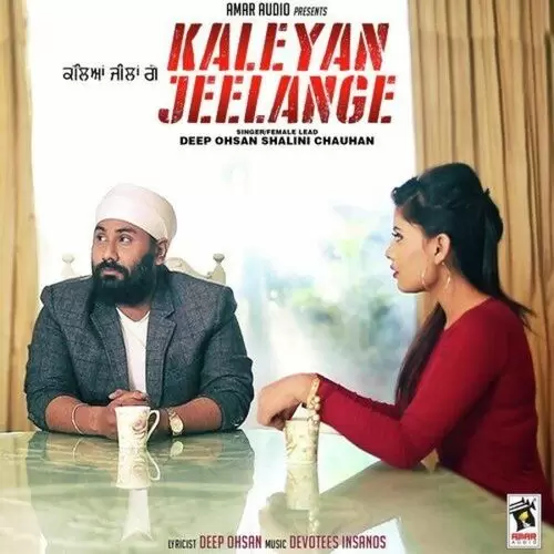 Kaleyan Jeelange Deep Ohsan Mp3 Download Song - Mr-Punjab