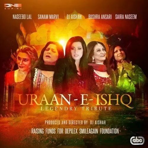 Uraan E Ishq (Legendry Tribute) DJ Aishah Mp3 Download Song - Mr-Punjab
