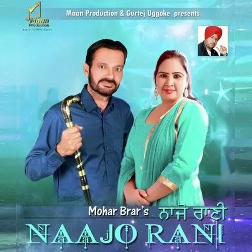 Naajo Rani Mohar Brar Mp3 Download Song - Mr-Punjab