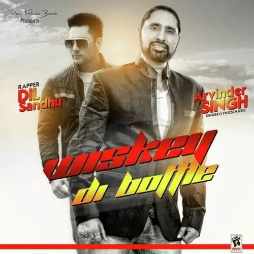 Wiskey Di Bottle Arvinder Singh Mp3 Download Song - Mr-Punjab
