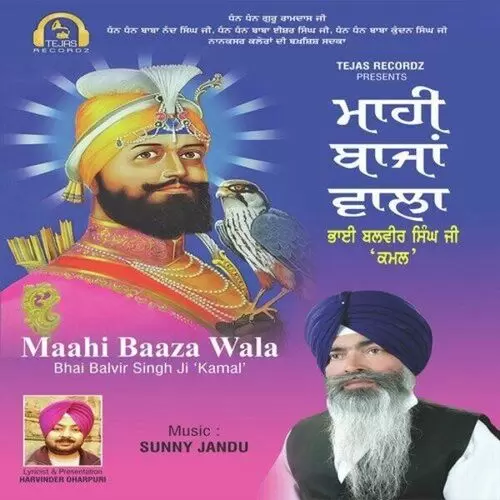 Maahi Baaza Wala Bhai Balvir Singh Ji Kamal Mp3 Download Song - Mr-Punjab