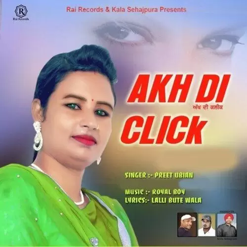 Akh Di Click Preet Ubian Mp3 Download Song - Mr-Punjab