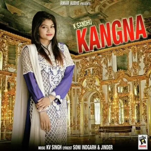 Kangna K. Sandhu Mp3 Download Song - Mr-Punjab