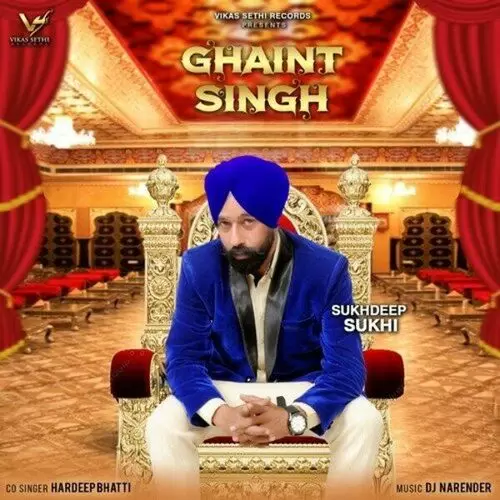 Ghaint Singh Sukhdeep Sukhi Mp3 Download Song - Mr-Punjab
