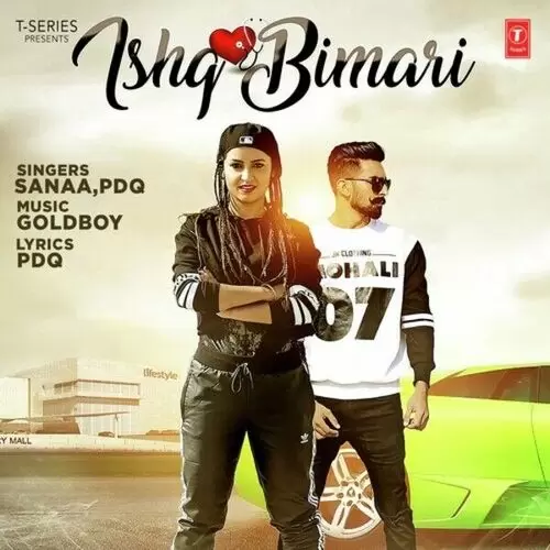 Ishq Bimari Sanaa Mp3 Download Song - Mr-Punjab
