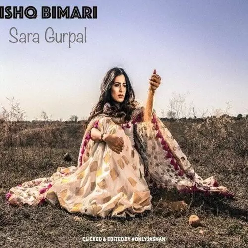 Ishq Bimari Sara Gurpal Mp3 Download Song - Mr-Punjab