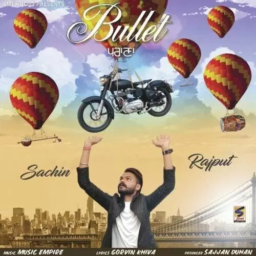 Bullet Purana Sachin Rajput Mp3 Download Song - Mr-Punjab