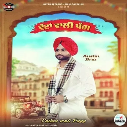 Vattan Wali Pagg Austin Brar Mp3 Download Song - Mr-Punjab