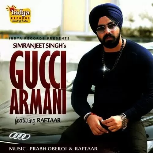 Gucci Armani Simranjeet Singh Mp3 Download Song - Mr-Punjab