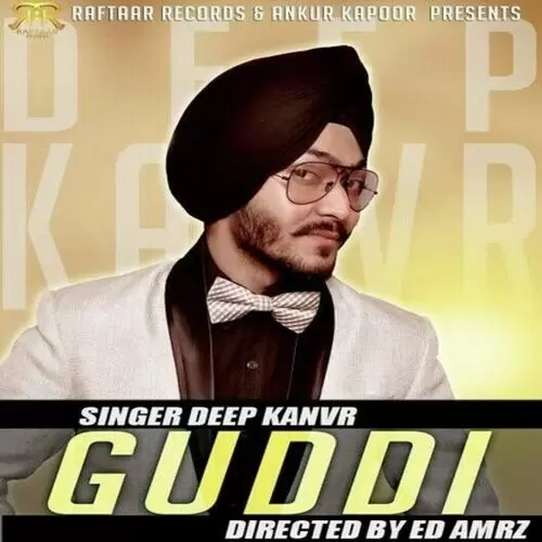 Guddi Deep Kanvr Mp3 Download Song - Mr-Punjab