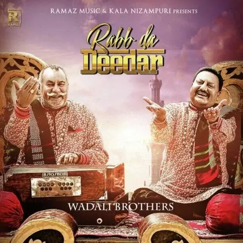 Rabb Da Dedar Wadali Brothers Mp3 Download Song - Mr-Punjab