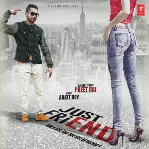 Just Friend Preet Rai Mp3 Download Song - Mr-Punjab