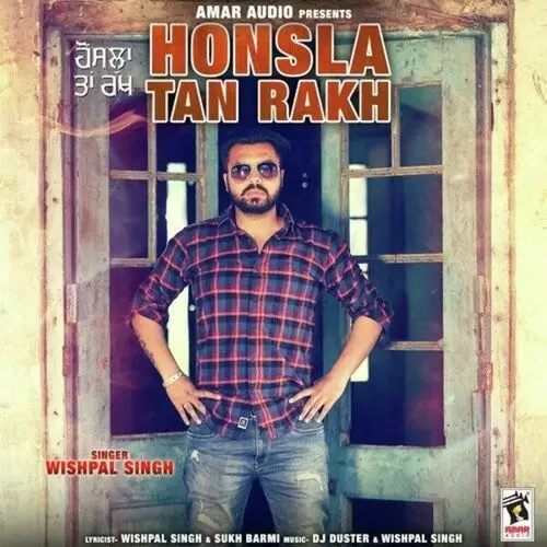 Honsla Tan Rakh Wishpal Singh Mp3 Download Song - Mr-Punjab