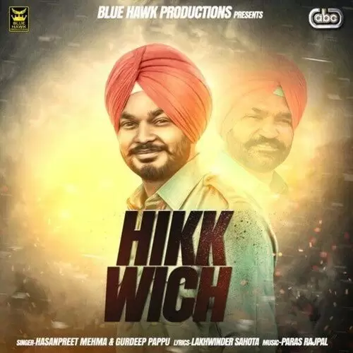 Hikk Wich Hasanpreet Mehma Mp3 Download Song - Mr-Punjab