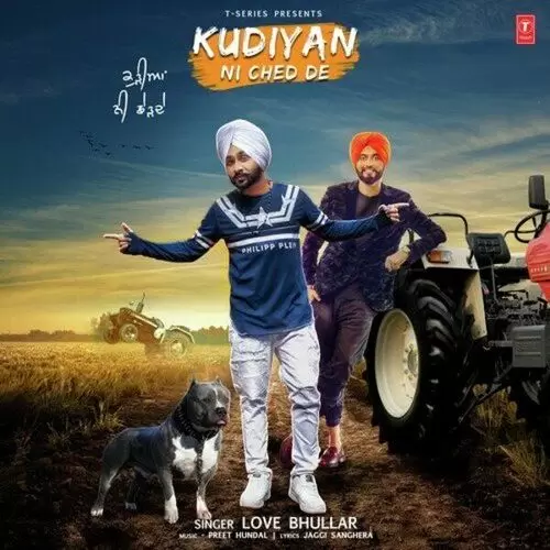 Kudiyan Ni Ched De Love Bhullar Mp3 Download Song - Mr-Punjab
