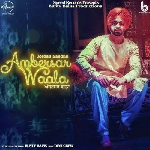 Ambersar Waala Jordan Sandhu Mp3 Download Song - Mr-Punjab