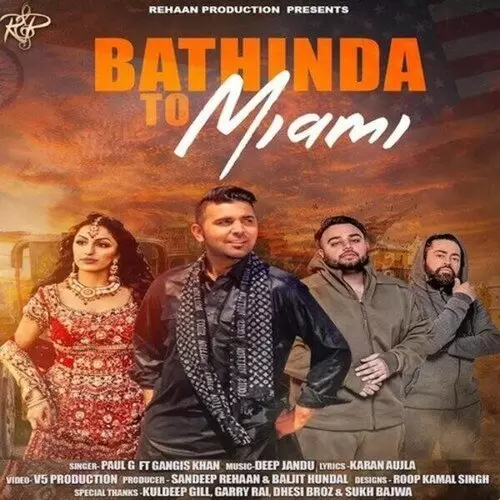 Bathinda To Miami Paul G Mp3 Download Song - Mr-Punjab