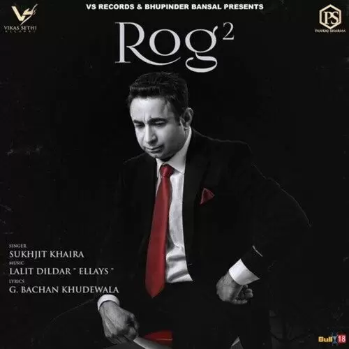 Rog 2 Sukhjit Khaira Mp3 Download Song - Mr-Punjab