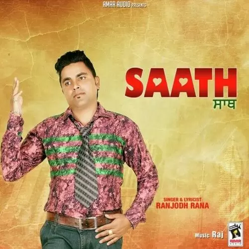 Saath Ranjodh Rana Mp3 Download Song - Mr-Punjab