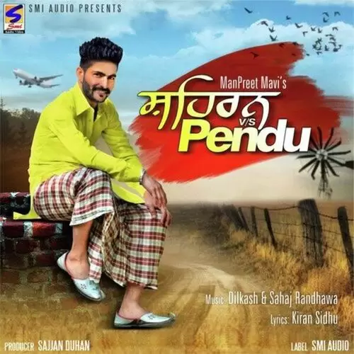 Sheran Vs Pendu Manpreet Mavi Mp3 Download Song - Mr-Punjab