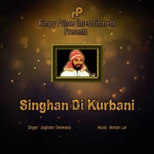 Singhan Di Kurbani Joginder Deewana Mp3 Download Song - Mr-Punjab