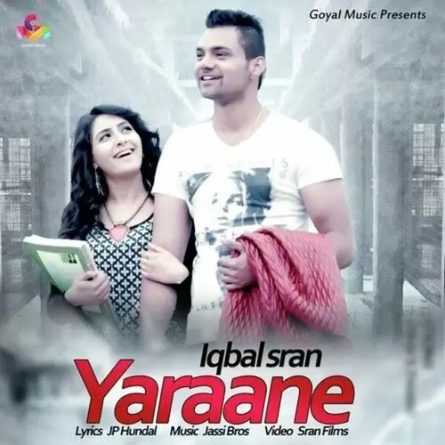 Yaraane Iqbal Sran Mp3 Download Song - Mr-Punjab