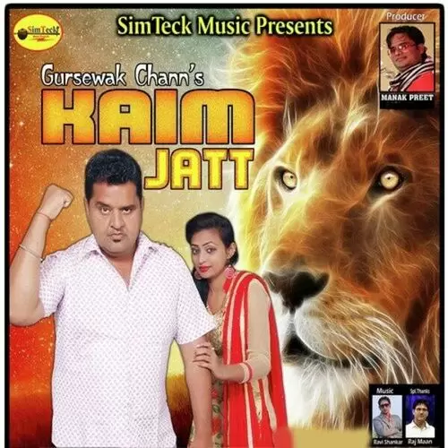 Kaim jatt Gursewak Chann Mp3 Download Song - Mr-Punjab