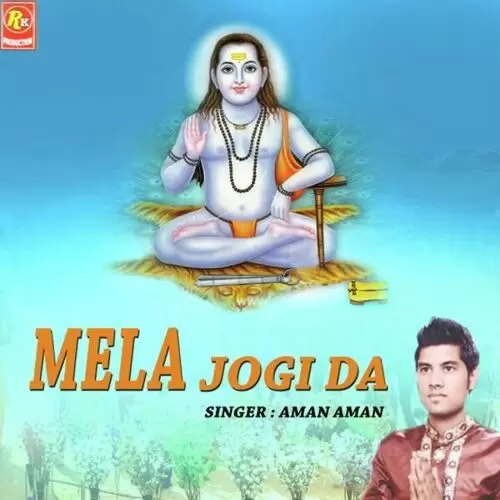 Mela Jogi Da Aman Aman Mp3 Download Song - Mr-Punjab