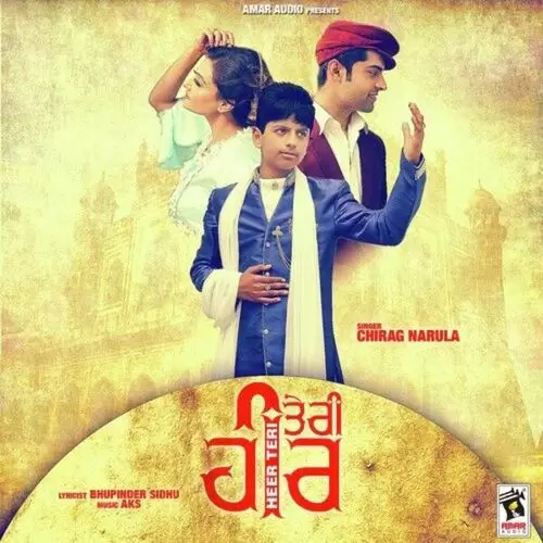 Heer Teri Chirag Narula Mp3 Download Song - Mr-Punjab
