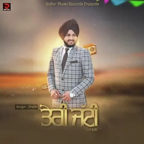 Teri Jatti Prabh Mp3 Download Song - Mr-Punjab