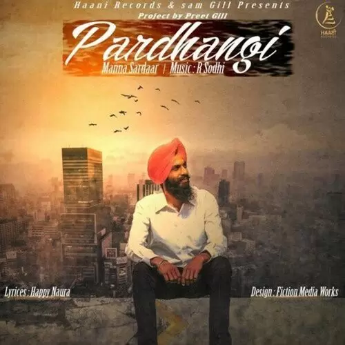 Pardhangi Manna Sardaar Mp3 Download Song - Mr-Punjab