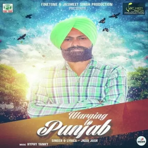 Warning To Punjab Jnab Josh Mp3 Download Song - Mr-Punjab