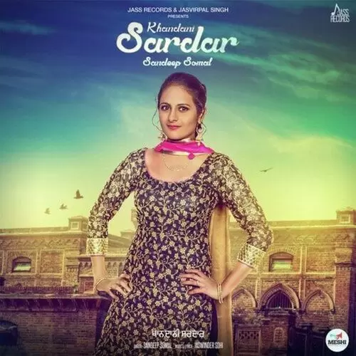 Khandani Sardar Sandeep Somal Mp3 Download Song - Mr-Punjab