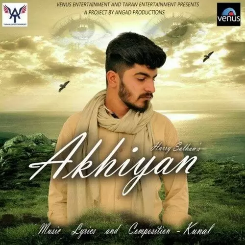 Akhiyan Harry Salhan Mp3 Download Song - Mr-Punjab