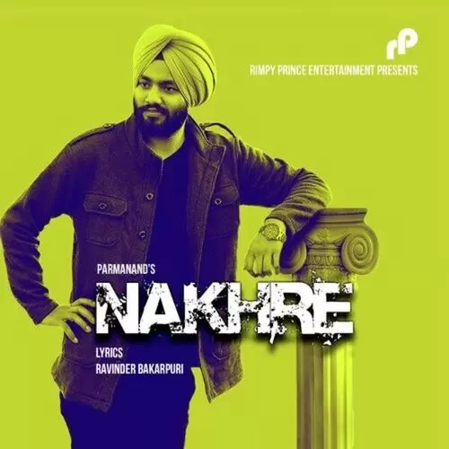 Nakhre Parmanand Mp3 Download Song - Mr-Punjab