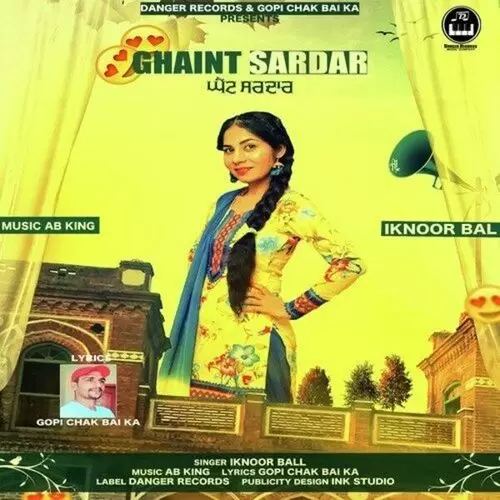 Ghaint Sardar Iknoor Bal Mp3 Download Song - Mr-Punjab