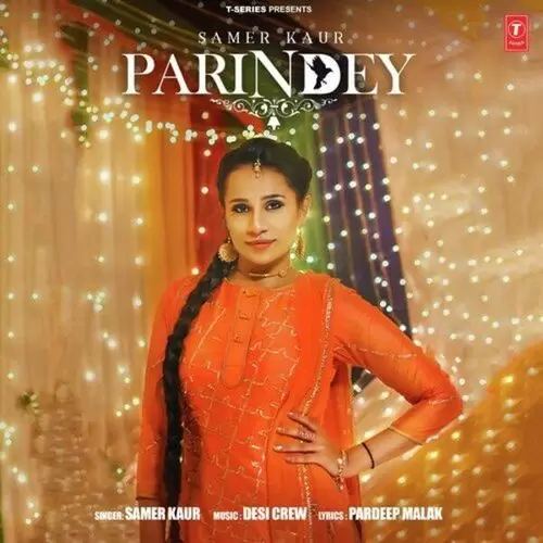 Parindey Samer Kaur Mp3 Download Song - Mr-Punjab