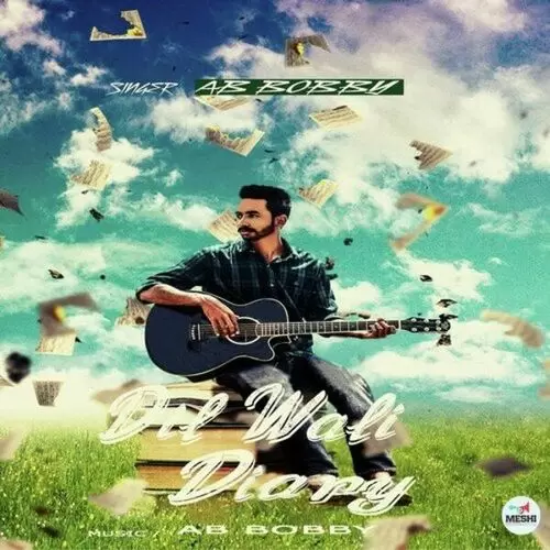 Dil Wali Diary Ab Bobby Mp3 Download Song - Mr-Punjab
